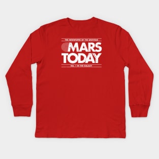 Mars Today Distressed Edition Kids Long Sleeve T-Shirt